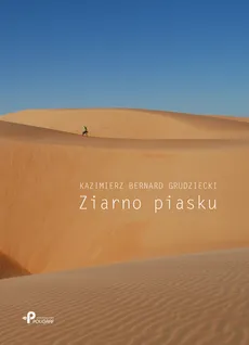 Ziarno piasku - Grudziecki Kazimierz Bernard