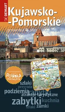 Kujawsko-pomorskie Polska Niezwykła przewodnik - Outlet