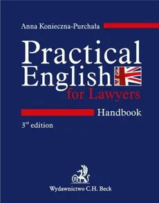 Practical English for Lawyers Handbook Język angielski dla prawników - Outlet - Konieczna - Purchała Anna