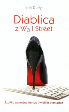 Diablica z Wall Street - Outlet - Erin Duffy