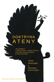 Doktryna Ateny - John Gerzema, Michael D’Antonio