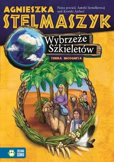 Terra Incognita Wybrzeże Szkieletów - Agnieszka Stelmaszyk
