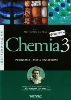 Odkrywamy na nowo Chemia 3 Podręcznik Zakres rozszerzony - Outlet - Stanisława Hejwowska, Ryszard Marcinkowski, Justyna Staluszka