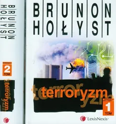 Terroryzm Tom 1 i 2 - Brunon Hołyst