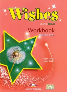 Wishes B2.2 Workbook - Jenny Dooley, Virginia Evans