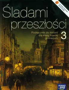 Śladami przeszłości 3 Historia Podręcznik - Outlet - Anna Łaszkiewicz, Stanisław Roszak