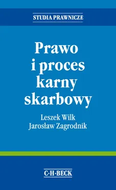 Prawo i proces karny skarbowy - Outlet - Leszek Wilk, Jarosław Zagrodnik