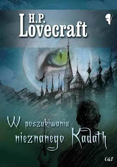 W poszukiwaniu nieznanego Kadath - Outlet - Lovecraft H. P.