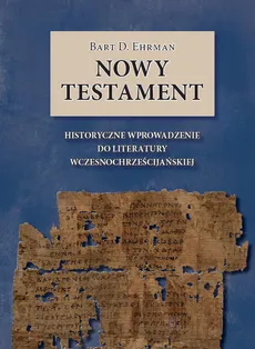 Nowy Testament - Ehrman Bart D.