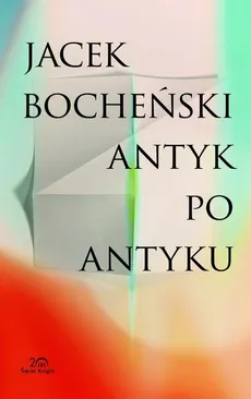 Antyk po antyku - Outlet - Jacek Bocheński
