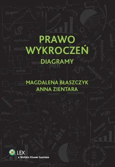 Prawo wykroczeń Diagramy - Anna Zientara, Magdalena Błaszczyk