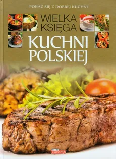 Wielka księga kuchni polskiej - Outlet
