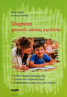 Diagnoza gotowości szkolnej pięciolatka - Krystyna Zielińska, Beata Krysiak