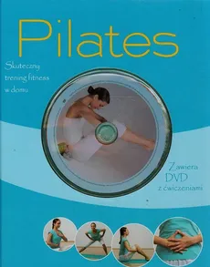 Pilates + DVD z ćwiczeniami - Outlet - Polster Robert S., Traczinski Christa G.