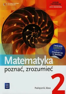 Matematyka poznać zrozumieć 2 Podręcznik Zakres rozszerzony - Zygmunt Łaszczyk, Alina Przychoda