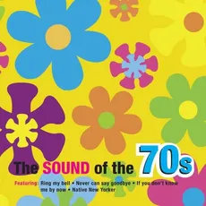 The Sound Of The 70's