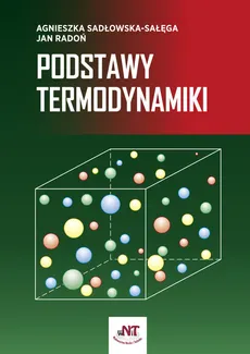 Podstawy termodynamiki - Outlet - Jan Radoń, Agnieszka Sadłowska-Sałęga