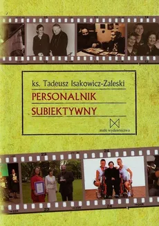 Personalnik subiektywny - Tadeusz Isakowicz-Zaleski