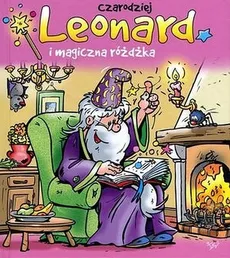Czarodziej Leonard i magiczna różdżka - Jan Ivens