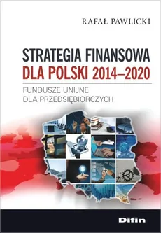 Strategia finansowa dla Polski 2014-2020 - Outlet - Rafał Pawlicki