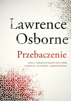 Przebaczenie - Lawrence Osborne