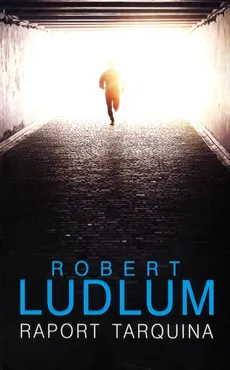 Raport Tarquina - Outlet - Robert Ludlum