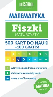 Matematyka Fiszki maturzysty 500 kart do nauki + 100 gratis - Beata Linder-Kopiecka, Inga Linder-Kopiecka
