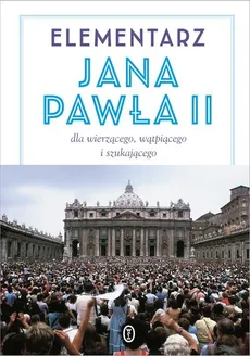 Elementarz Jana Pawła II - Outlet - Jan Paweł II