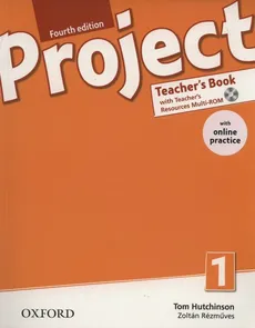 Project 4E 1 Teacher's Book + Online Practice Pack - Zoltan Rezmuves, Tom Hutchinson
