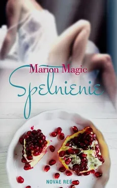 Spełnienie - Marion Magic