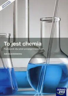 To jest chemia Podręcznik Zakres podstawowy - Outlet - Romuald Hassa, Aleksandra Mrzigod, Janusz Mrzigod