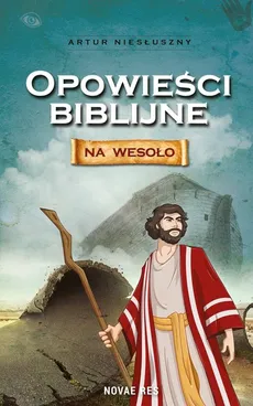 Opowieści biblijne na wesoło - Outlet - Artur Niesłuszny