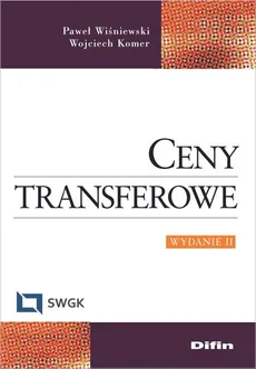 Ceny transferowe - Outlet - Wojciech Komer, Paweł Wiśniewski