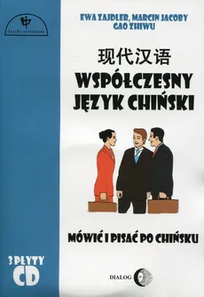 Współczesny język chiński Część 2 + 3CD - Outlet - Marcin Jacoby, Ewa Zajdler, Gao Zhiwu