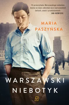 Warszawski Niebotyk - Maria Paszyńska
