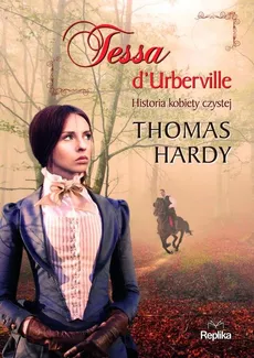 Tessa dUrberville - Thomas Hardy