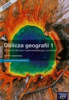 Oblicza geografii 1 Podręcznik Zakres rozszerzony z dostępem do Matura-ROM-u - Roman Malarz, Marek Więckowski