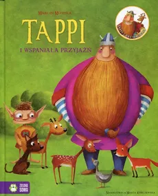 Tappi i wspaniała przyjaźń - Marcin Mortka