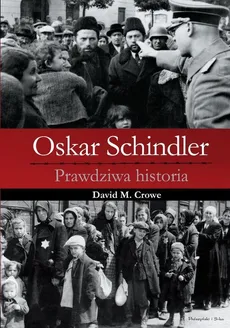 Oskar Schindler - Crowe David M.