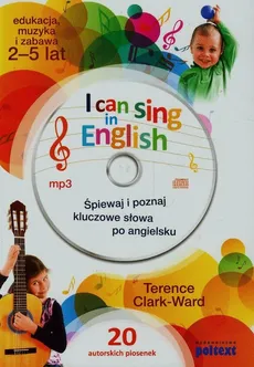 I can sing in English + CD - Terence Clark-Ward