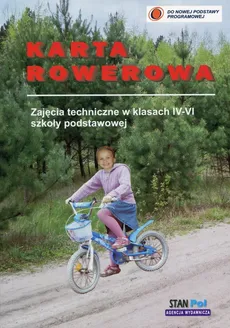 Karta rowerowa 4-6 Zajęcia techniczne - Outlet - Bogusława Stanecka, Czesław Stanecki