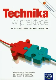 Technika w praktyce 1-3 Zajęcia elektryczno-elektroniczne Podręcznik z ćwiczeniami