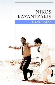 Grek Zorba - Nikos Kazantzakis