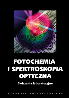 Fotochemia i spektroskopia optyczna - Outlet