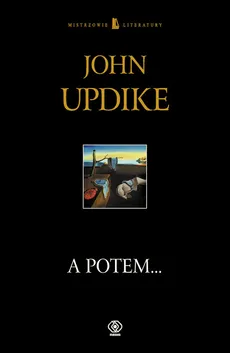 A potem.. - Outlet - John Updike