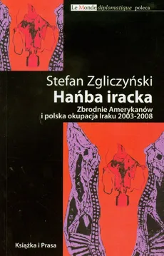 Hańba iracka - Outlet - Stefan Zgliczyński