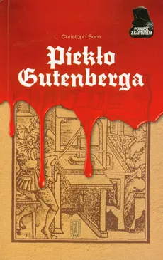 Piekło Gutenberga - Christoph Born