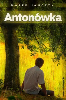 Antonówka - Marek Janczyk