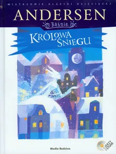 Królowa śniegu + płyta CD - Hans Christian Andersen