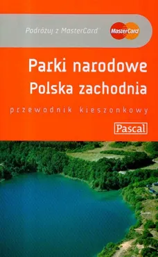 Parki Narodowe Polska Zachodnia